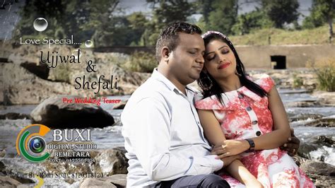 Ujjwal Shefali Pre Wedding Teaser Youtube