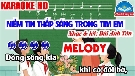 KARAOKE NIỀM TIN THẮP SÁNG TRONG TIM EM MELODY CHỦ ĐỀ 3 SGK ÂM