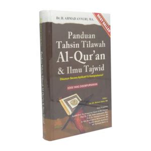 Panduan Tahsin Tilawah Al Quran Dan Ilmu Tajwid EDISI YANG