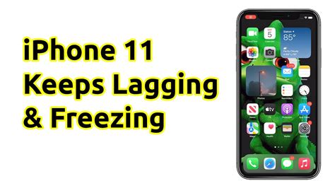 How To Fix An Iphone 11 That Keeps Lagging And Freezing Easy Fix Youtube