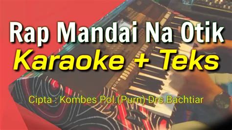 RAP MANDAI NAOTIK KARAOKE LIRIK LAGU BATAK POPULER YouTube