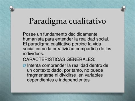 El Paradigma De La Investigación Cualitativa Y Cuantitativa