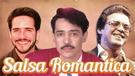 Mix Salsa RomÁntica Con Eddie Santiago Frankie Ruiz Y Hector Lavoe