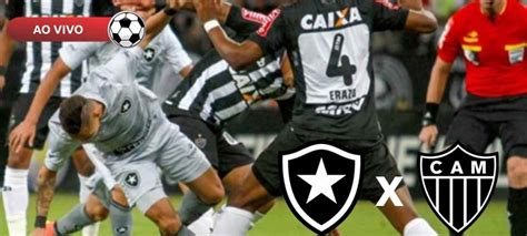 Botafogo X Atl Tico Mg Ao Vivo Saiba Como Assistir Na Tv E Online Pelo