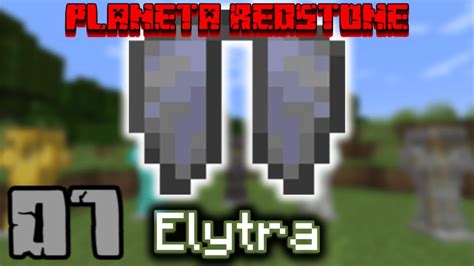 Minecraft Como Pegar A Elytra R Pido Planeta Redstone Youtube