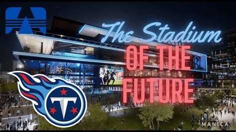 New Titans Stadium What We Know So Far Youtube