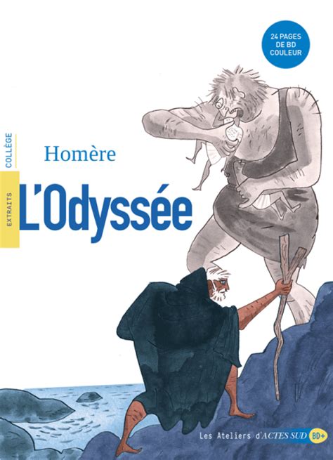 L Odyss E Les Ateliers D Actes Sud