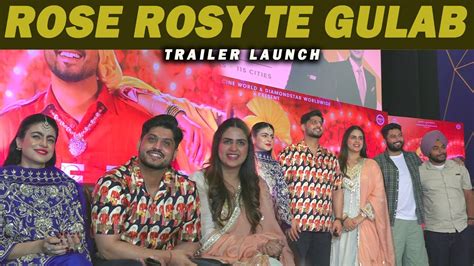 Rose Rosy Te Gulab Trailer Launch Punjabi Movie Gurnam Bhullar