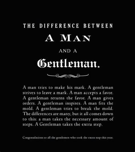 Quotes About Being A Gentleman Quotesgram