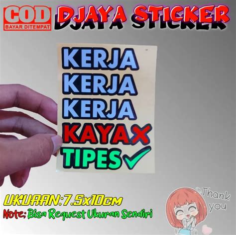 STIKER CUTTING KEREN VIRAL KERJA KERJA KAYA X TIPES YES STIKER