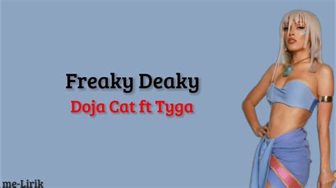 Lirik Lagu Terjemahan Freaky Deaky Doja Cat Ft Tyga YouTube