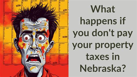 What Happens If You Don T Pay Your Property Taxes In Nebraska YouTube