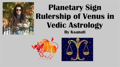 Planetary Sign Rulership Of Venus In Vedic Astrology Youtube