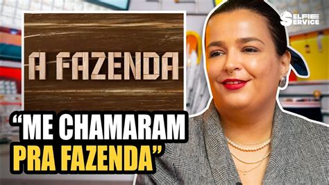 AMANDA RAMALHO FOI CONVIDADA PARA A FAZENDA SelfieService YouTube