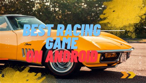 Best Racing Game On Android Volastar