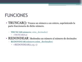 Funciones Truncar Redondear Ppt Descarga Gratuita