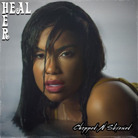 ‎heal Her Chopped N Skrewed Version Single Album By Belle Lundon