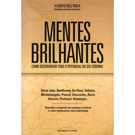 Livro Mentes Brilhantes Como Desenvolver Todo O Potencial Do Seu