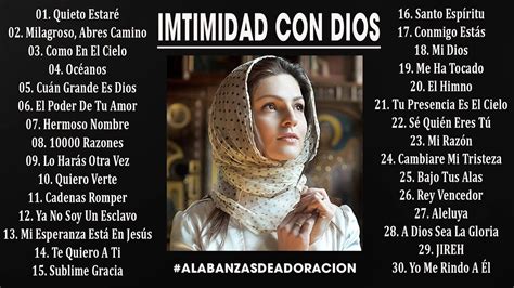 Musica Cristiana Para Sentir La Presencia De Dios Hermosas Alabanzas