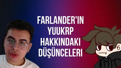 The Farlander ın Yuukrp Hakkında ki Düşünceleri YouTube