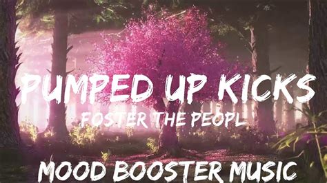 Foster The People Pumped Up Kicks Lyrics Best Vibing Music Youtube