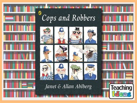 Cops And Robbers Teaching Ideas