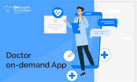 Doctor On Demand App Development How They Benefits To Patients