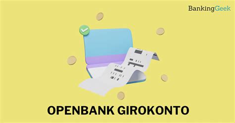 Openbank Girokonto Im Test Kosten Erfahrungen Mehr Bankinggeek