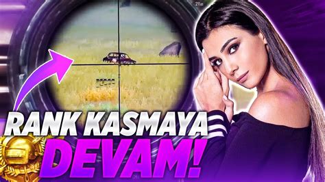 RANK KASMAYA DEVAM PUBG Mobile YouTube