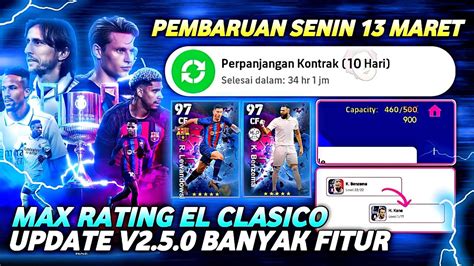 RESMI PACK EL CLASICO PEMBARUAN SENIN 13 MARET PENJELASAN UPDATE V2 5