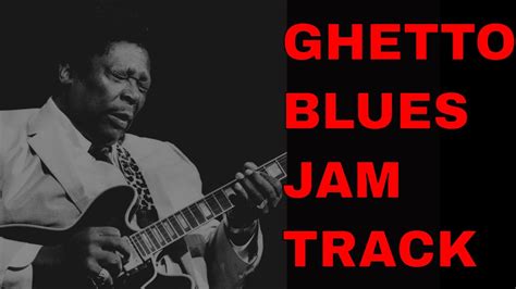 Ghetto Blues Jam Track In C Minor B B King Style Guitar Backing