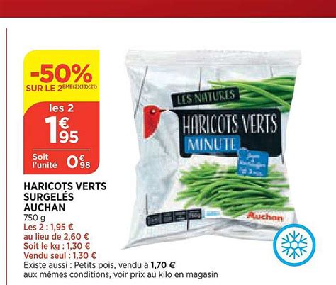 Offre Haricots Verts Surgel S Auchan Chez Bi