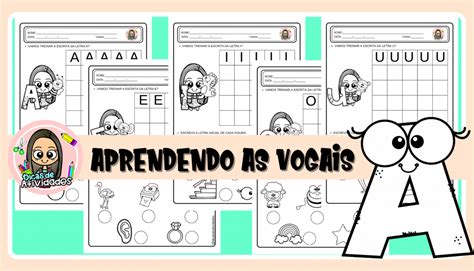 APRENDENDO AS VOGAIS Dicas De Atividades