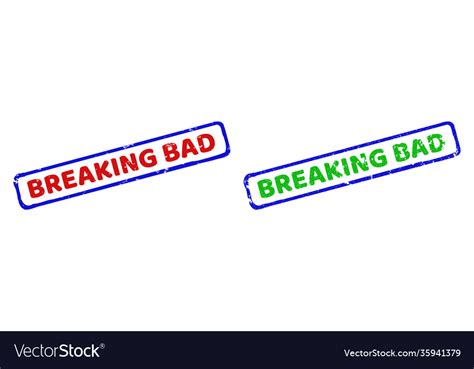 Breaking Bad Bicolor Rough Rectangular Seals Vector Image