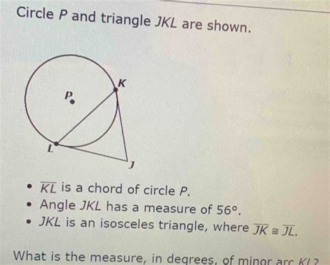 Solved Circle P And Triangle JKL Are Shown Overline KL Is Geometry