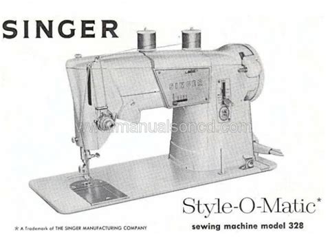 Singer 328 Sewing Machine Instruction Manual