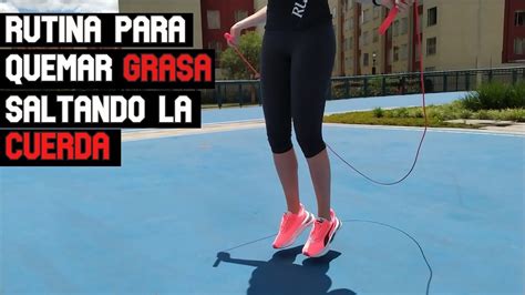 Rutina De Cardio Para Quemar Grasa 🔥 Saltando La Cuerda Youtube