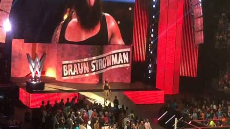 8 1 2016 Wwe Raw Atlanta Ga Braun Strowman Entrance Youtube