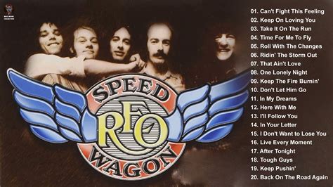 R E O Speedwagon Greatest Hits Full Album Best Songs Of R E O