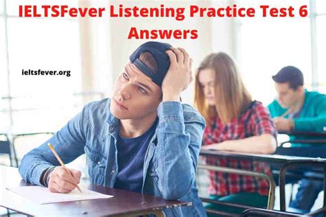 IELTSFever Listening Practice Test 6 Answers IELTS Fever