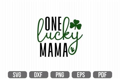 One Lucky Mama Svg By Teebusiness Thehungryjpeg