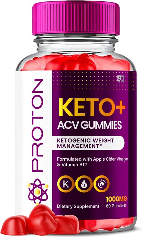 Proton Potein Keto Acv Gummies Proton Keto Acv Gummies