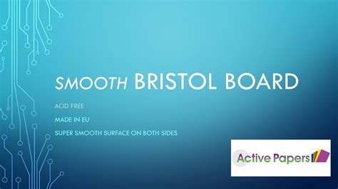 Bristol Board - Active Paper