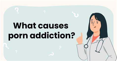 Porn Addiction Symptoms Effects Causes And Treatment For Porn Addiction