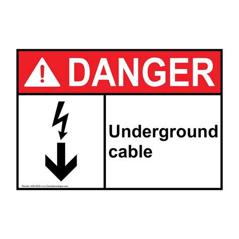 Danger Sign Underground Cable Sign Ansi