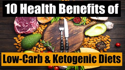 10 Health Benefits Of Low Carb And Ketogenic Diets Low Carb Keto Diet