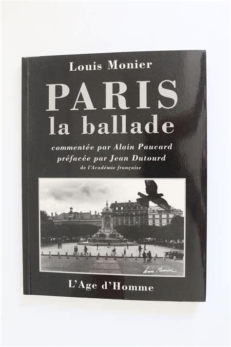 Paris La Ballade Par DUTOURD Jean PAUCARD Alain MONIER Louis