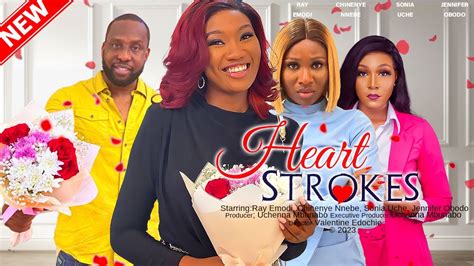 Heart Strokes Ray Emodi Chinenye Nnebe Sonia Uche Exclusive