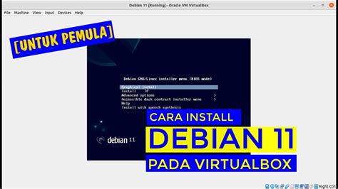 Cara Install Debian Pada Virtualbox Untuk Pemula Youtube