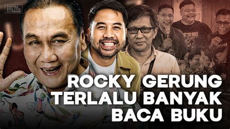 Bambang Pacul Dan Adriano Qalbi Jokowi Melenting Terus Rocky Gerung